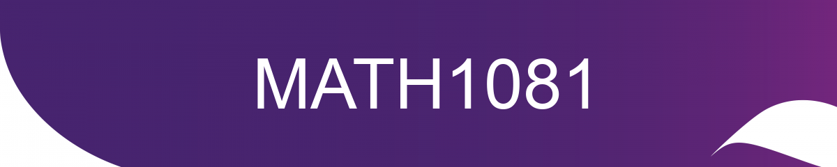 [MATH1081] Advanced Discrete Mathematics (St Lucia). Semester 1, 2026 MATH1081